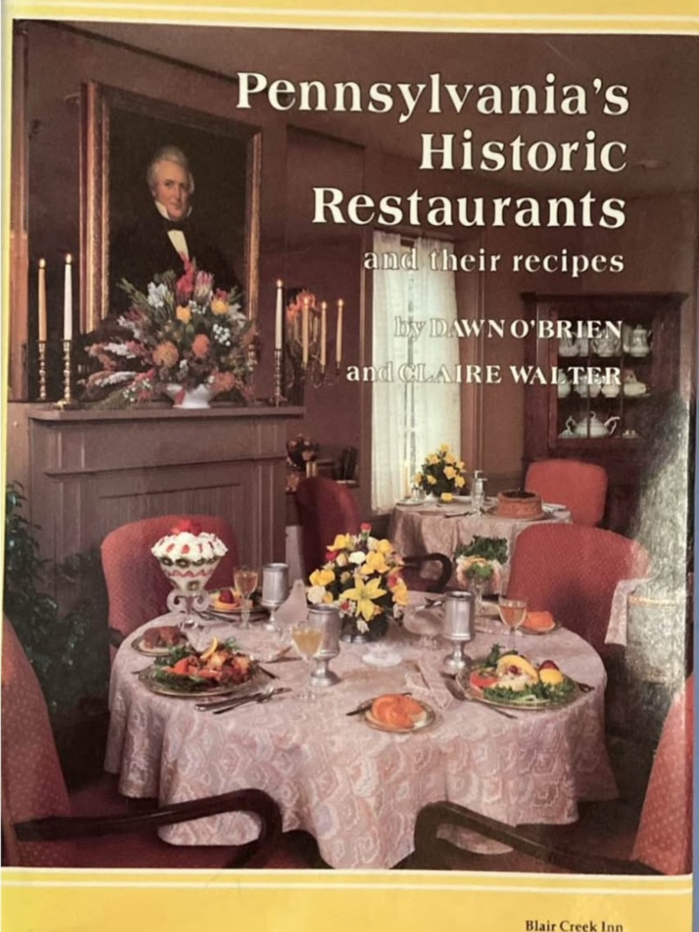 Pennsylvania History Historic Restaurants Cookbook PA historical heritage recipe